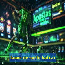 lance de sorte baixar